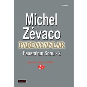 PARDAYANLAR 27 FAUSTA'NIN SONU - 2 - MICHEL ZEVACO