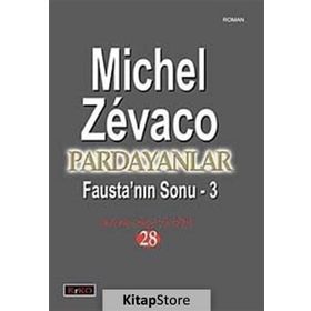 PARDAYANLAR 28 FAUSTA'NIN SONU - 3 - MICHEL ZEVACO