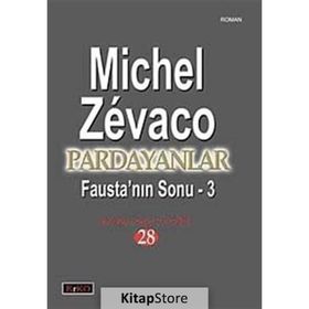 PARDAYANLAR 28 FAUSTA'NIN SONU - 3 - MICHEL ZEVACO