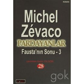 PARDAYANLAR 28 FAUSTA'NIN SONU - 3 - MICHEL ZEVACO