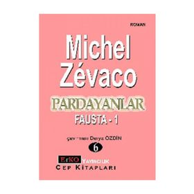 Pardayanlar 7 Fausta - 2 - Michel Zevaco