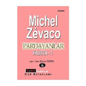 Pardayanlar 7 Fausta - 2 - Michel Zevaco