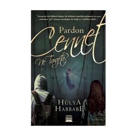 Pardon Cennet Ne Tarafta? - Hülya Habbabe