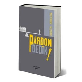 Pardon Dedik! - Engin Sezgin