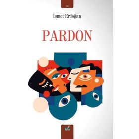 Pardon - Sibel Yiğit