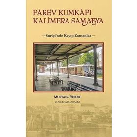 Parev Kumkapı Kalimera Samatya Mustafa Yoker
