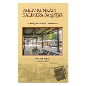 Parev Kumkapı Kalimera Samatya Mustafa Yoker