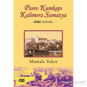 Parev Kumkapı Kalimera Samatya Mustafa Yoker