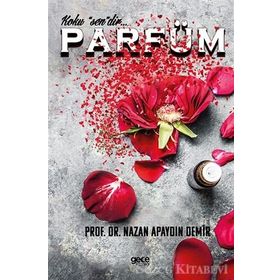 Parfüm - Nazan Apaydın Demir