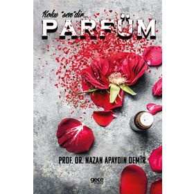 Parfüm - Nazan Apaydın Demir