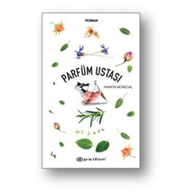 Parfüm Ustası - Ramon Monegal