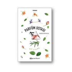 Parfüm Ustası - Ramon Monegal