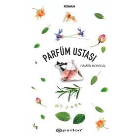 Parfüm Ustası - Ramon Monegal