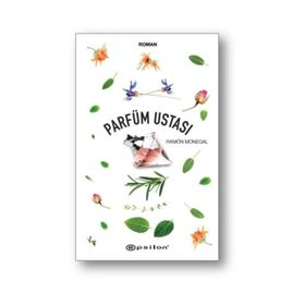 Parfüm Ustası - Ramon Monegal