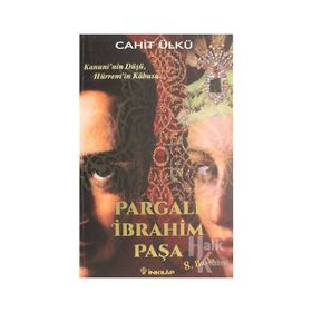 PARGALI İBRAHİM PAŞA - NAZIM TEKTAŞ