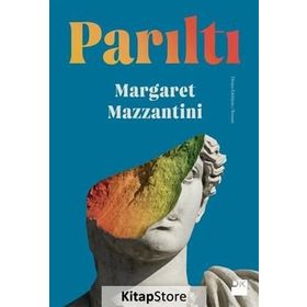 Parıltı - Margaret Mazzantini