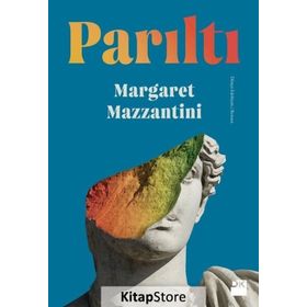 Parıltı - Margaret Mazzantini