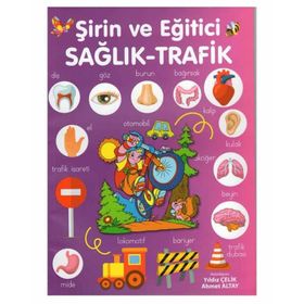Parıltı Yayınları +5 Yaş Şirin ve Eğitici Sağlık Trafik