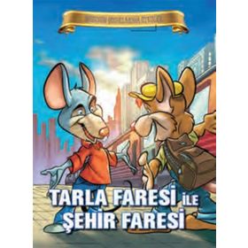 Parıltı Yayınları Bugünün Çocuklarına Öyküler - Tarla Faresi ile Şehir Faresi
