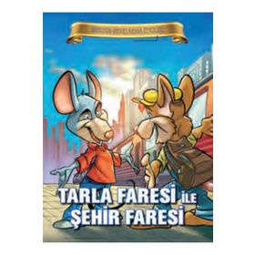 Parıltı Yayınları Bugünün Çocuklarına Öyküler - Tarla Faresi ile Şehir Faresi