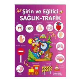 Parıltı Yayınları Şirin ve Eğitici Sağlık-Trafik
