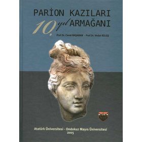 Parion Kazıları 10. Yıl Armağanı - Cevat Başaran