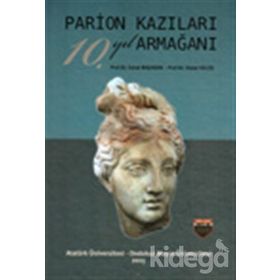 Parion Kazıları 10. Yıl Armağanı - Cevat Başaran