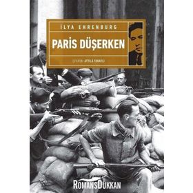 PARIS DÜŞERKEN - ILYA EHRENBURG