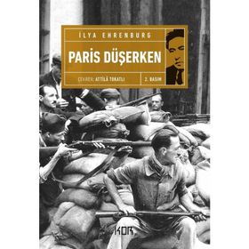 PARIS DÜŞERKEN - ILYA EHRENBURG