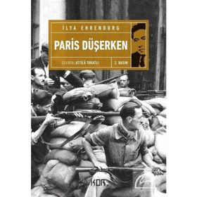 PARIS DÜŞERKEN - ILYA EHRENBURG