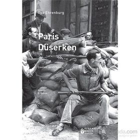 PARIS DÜŞERKEN - ILYA EHRENBURG