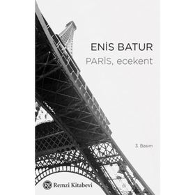 PARIS, ECEKENT - ENIS BATUR
