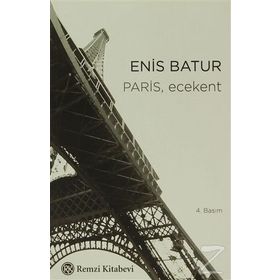 PARIS, ECEKENT - ENIS BATUR