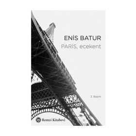 PARIS, ECEKENT - ENIS BATUR