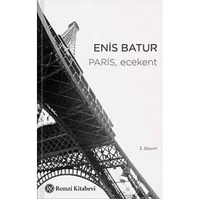 PARIS, ECEKENT - ENIS BATUR