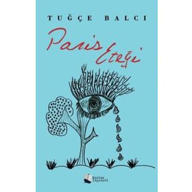 Paris Eteği Tuğçe Balcı