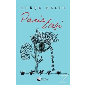Paris Eteği Tuğçe Balcı