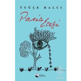 Paris Eteği Tuğçe Balcı