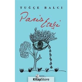 Paris Eteği Tuğçe Balcı