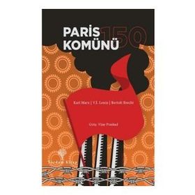 Paris Komünü 150 - Vijay Prashad
