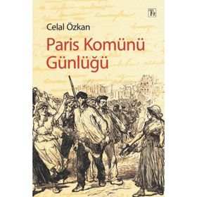 Paris Komünü Günlüğü Celal Özkan