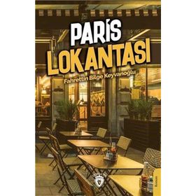 Paris Lokantası - Fahrettin Bilge Keyvanoğlu