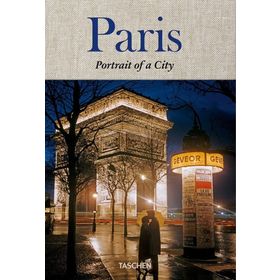 PARIS PORTRAIT OF A CITY - JEAN CLAUDE GAUTRAND