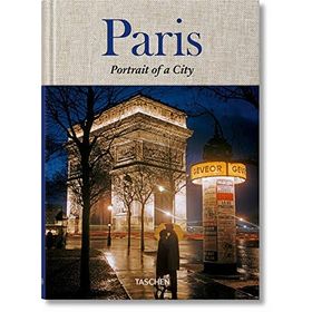 PARIS PORTRAIT OF A CITY - JEAN CLAUDE GAUTRAND