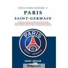 Paris Saint Germain Sedat Dünya Futbol Kulüpleri 8 Sedat Kaplan