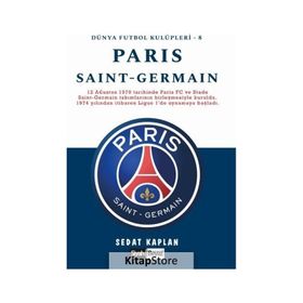 Paris Saint Germain Sedat Dünya Futbol Kulüpleri 8 Sedat Kaplan