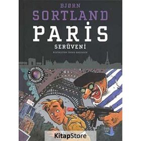 Paris Serüveni - Bjorn Sortland
