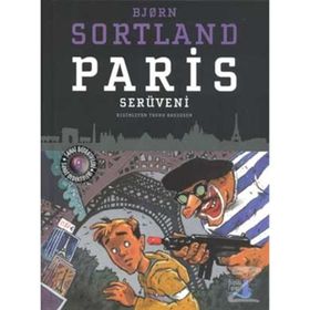 Paris Serüveni - Bjorn Sortland