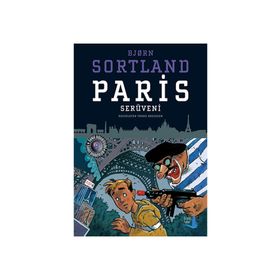Paris Serüveni - Bjorn Sortland