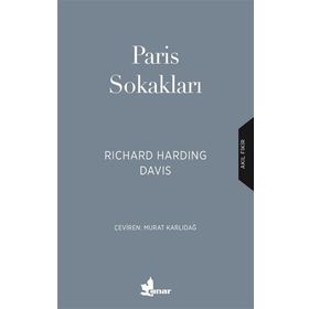 Paris Sokakları Richard Harding Davis